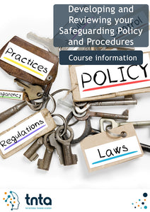 Developing and Reviewing your Safeguarding Policy and Procedures Online Training